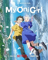 My Oni Girl 2024 Hindi Dubbed English Japanese 480p 720p 1080p Movies4u Filmyzilla Filmywap