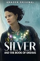Silver and the Book of Dreams 2023 Movie Hindi English 480p 720p 1080p Web-DL Movies4u