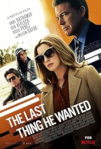 The Last Thing He Wanted 2020 Hindi Dubbed English Movie Download 480p 720p 1080p Movies4u