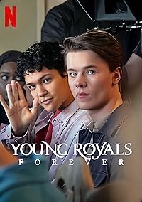 Young Royals Forever 2024 Hindi Dubbed English Swedish 480p 720p 1080p Movies4u